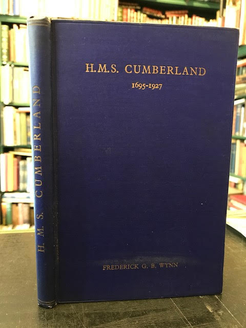 Image for His Majesty's Ship Cumberland 1695 to 1927 His Majesty's Ship Cumberland 1695 to 1927