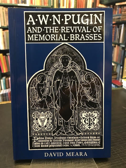 Image for A. W. N. Pugin and Revival of Memorial Brasses A. W. N. Pugin and Revival of Memorial Brasses