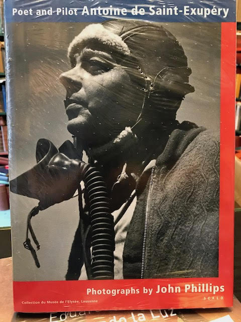 Poet and Pilot : Antoine de Saint-Exupery