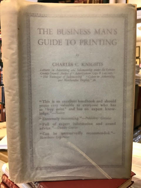 Image for The Business Man's Guide To Printing The Business Man's Guide To Printing