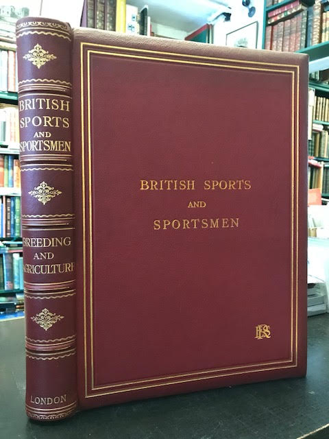Image for British Sports and Sportsmen : Breeding Agriculture Country-Life Pursuits British Sports and Sportsmen : Breeding Agriculture Country-Life Pursuits