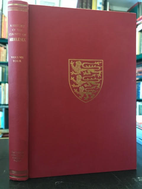 Image for A History of the County of Middlesex : Volume IV A History of the County of Middlesex : Volume IV