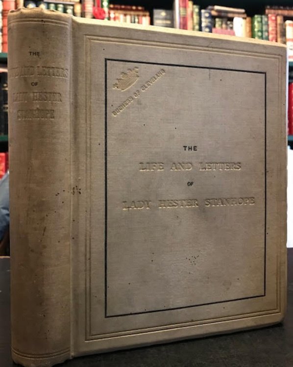 Image for The Life and Letters of Lady Hester Stanhope The Life and Letters of Lady Hester Stanhope