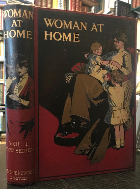 Image for Woman At Home : Volume I: New Series. August 1909 - January 1910 Woman At Home : Volume I: New Series. August 1909 - January 1910