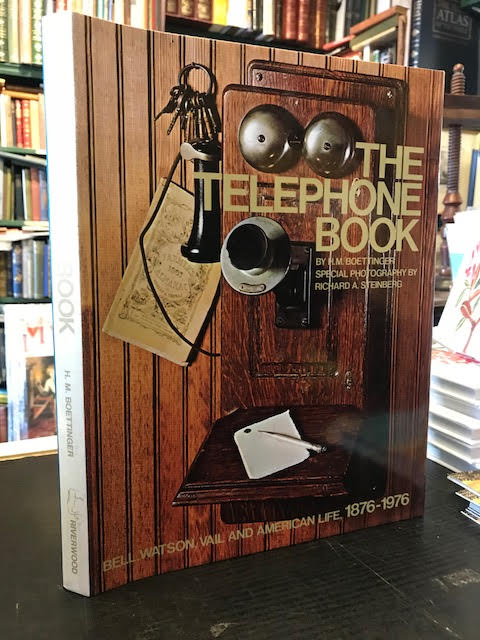 Image for The Telephone Book : Bell, Watson, Vail and American Life, 1876-1976 The Telephone Book : Bell, Watson, Vail and American Life, 1876-1976