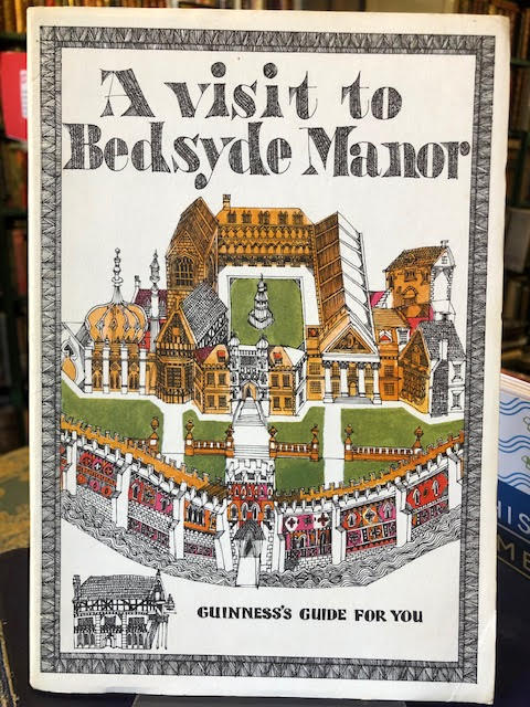 Image for A Visit to Bedsyde Manor : Guinness's Guide for You A Visit to Bedsyde Manor : Guinness's Guide for You