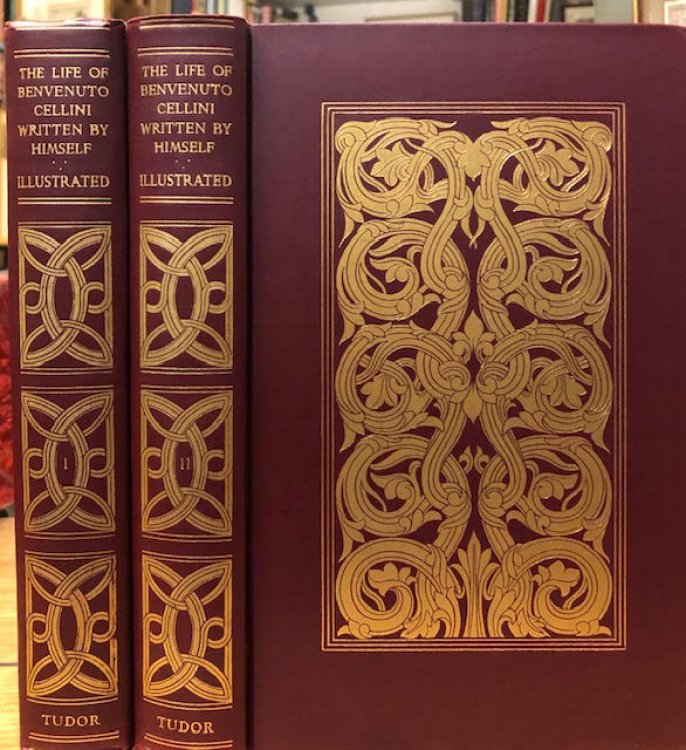 Image for The Life of Benvenuto Cellini, Written by Himself. In two volumes The Life of Benvenuto Cellini, Written by Himself. In two volumes