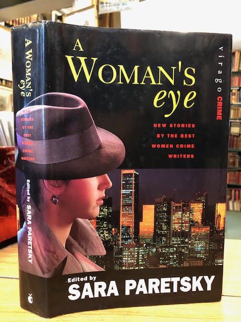 Image for A Woman's Eye : New Stories by the Best Women Crime Writers A Woman's Eye : New Stories by the Best Women Crime Writers
