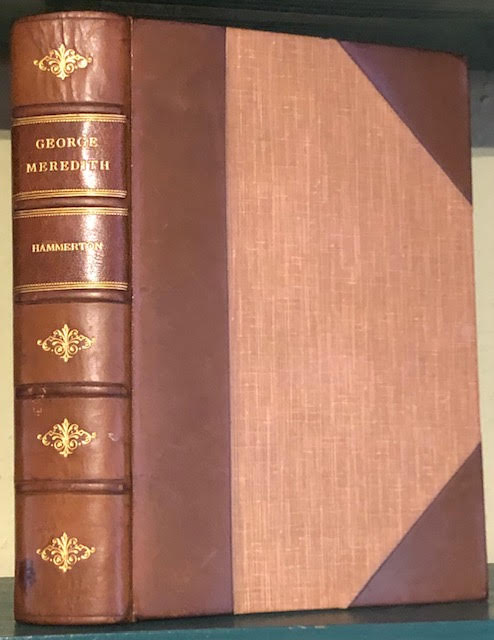 Image for George Meredith : His Life and Art in Anecdote and Criticism George Meredith : His Life and Art in Anecdote and Criticism