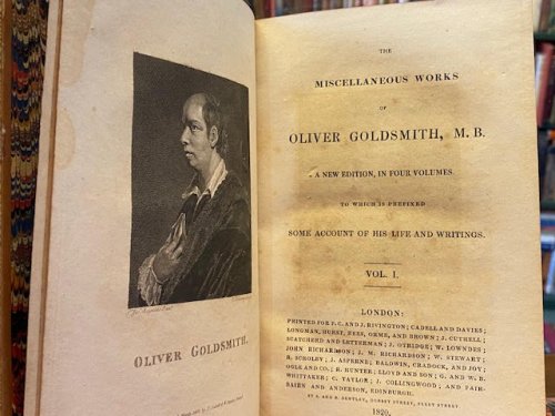 The Miscellaneous Works of Oliver Goldsmith, M.B. : A New Edition, in Four Volumes. To Which is Prefixed Some Account of His Life and Writings