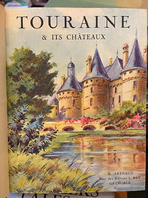 Image for Touraine and Its Chateaux : The Picture Guides Touraine and Its Chateaux : The Picture Guides