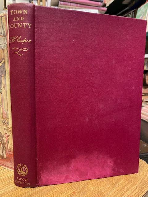Image for Town and County. Or Forty Years in Private Service with the Aristocracy Town and County. Or Forty Years in Private Service with the Aristocracy