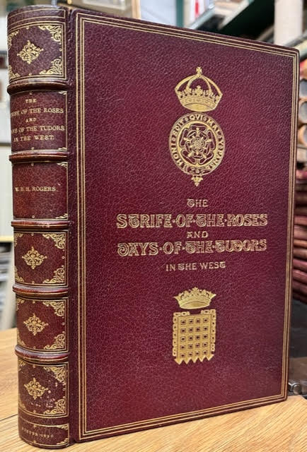 Image for The Strife of the Roses and Days of the Tudors in the West The Strife of the Roses and Days of the Tudors in the West