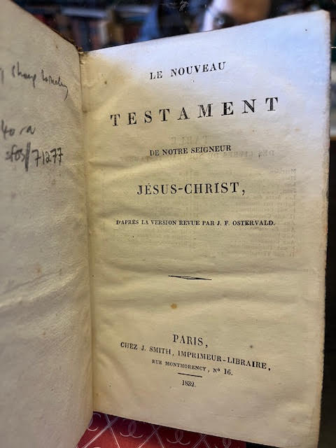 Le Nouveau Testament De Notre Seigneur Jesus-Christ
