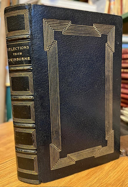 Image for Selections from the Poetical Works of Algernon Charles Swinburne Selections from the Poetical Works of Algernon Charles Swinburne