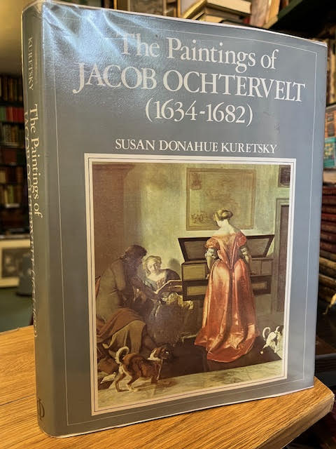 The Paintings of Jacod Ochtervelt (1634-1682)