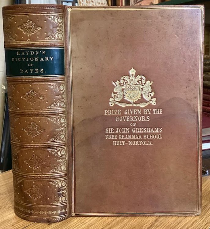 Image for Haydn's Dictionary of Dates and Universal Information Relating to All Ages and Nations Haydn's Dictionary of Dates and Universal Information Relating to All Ages and Nations