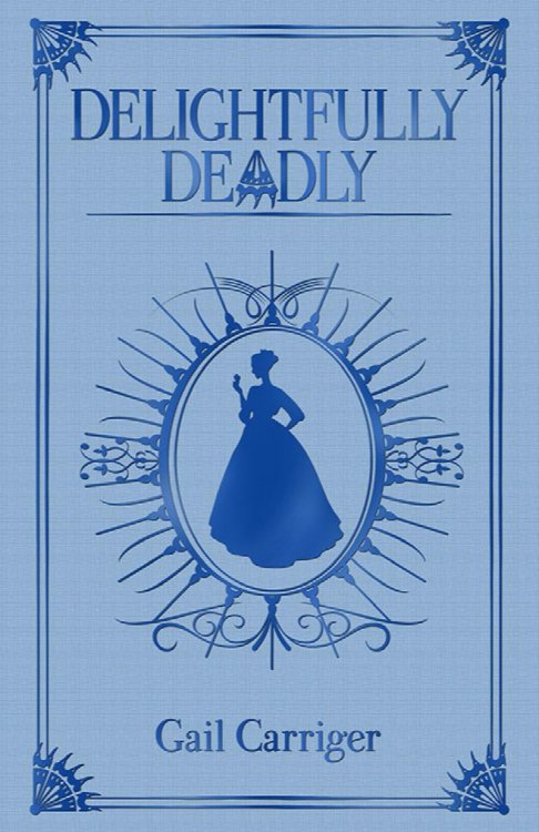 DELIGHTFULLY DEADLY