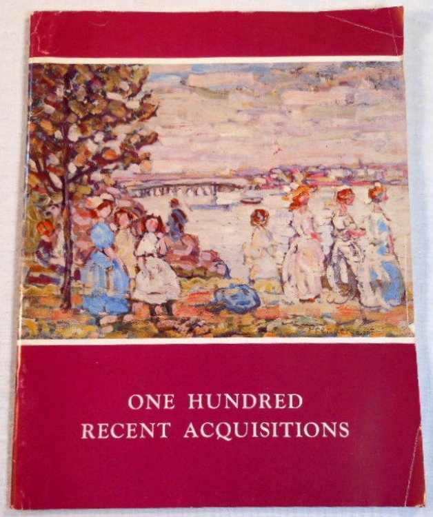 Image for One Hundred Recent Acquisitions By American Artists One Hundred Recent Acquisitions By American Artists