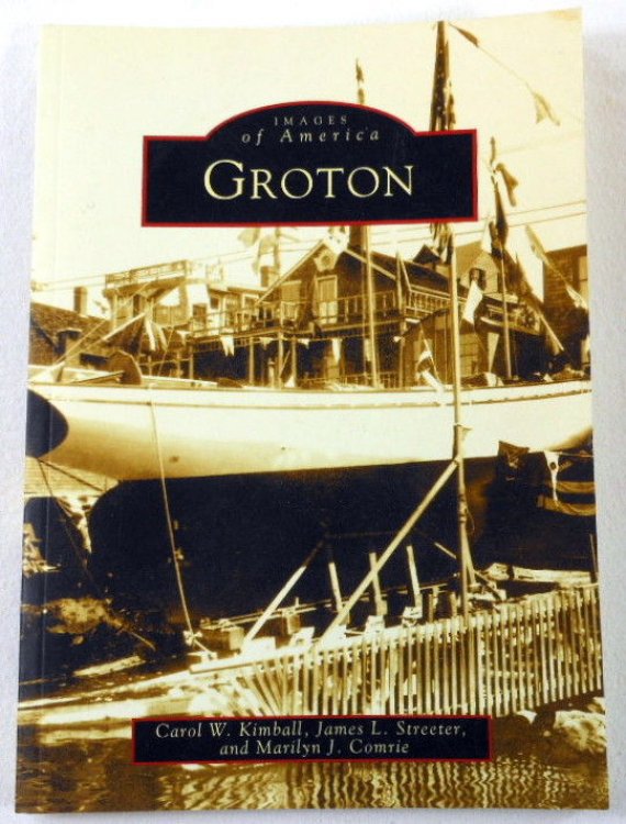 Image for Groton (CT) (Images of America) Groton (CT) (Images of America)