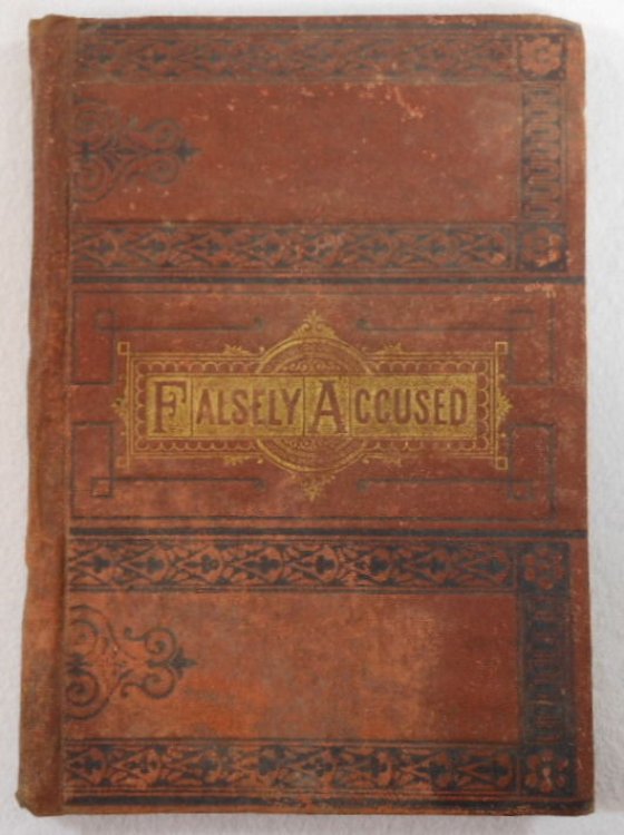 Image for Falsely Accused. A Story for Boys Falsely Accused. A Story for Boys