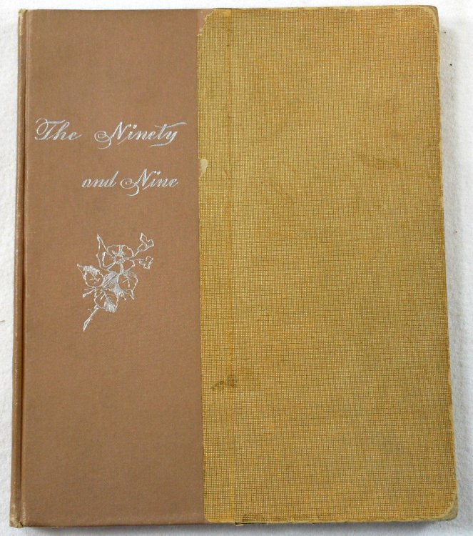 Image for The Ninety and Nine The Ninety and Nine