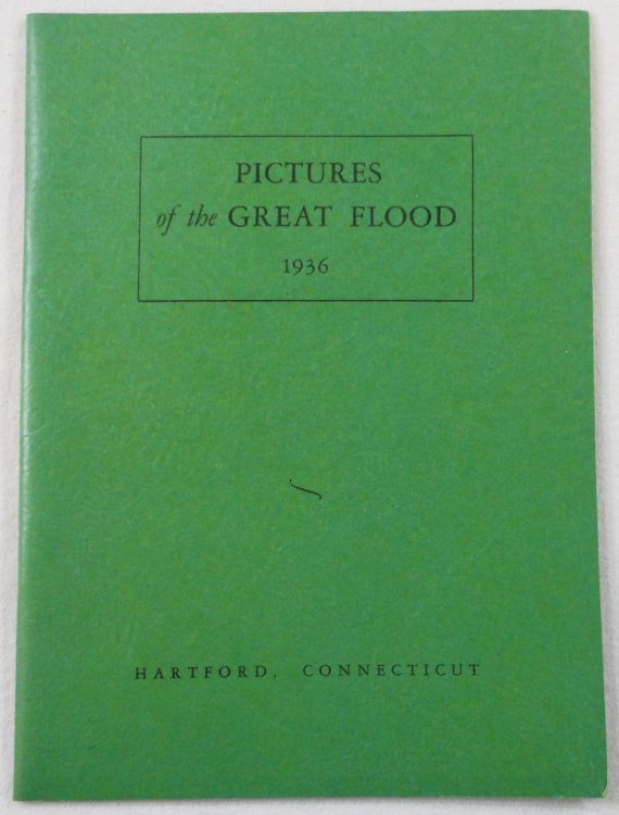 Image for Pictures of the Great Flood 1936 - Hartford, Connecticut Pictures of the Great Flood 1936 - Hartford, Connecticut