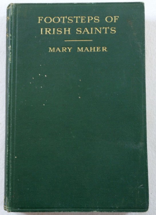Image for Footsteps of Irish Saints in the Dioceses of Ireland Footsteps of Irish Saints in the Dioceses of Ireland