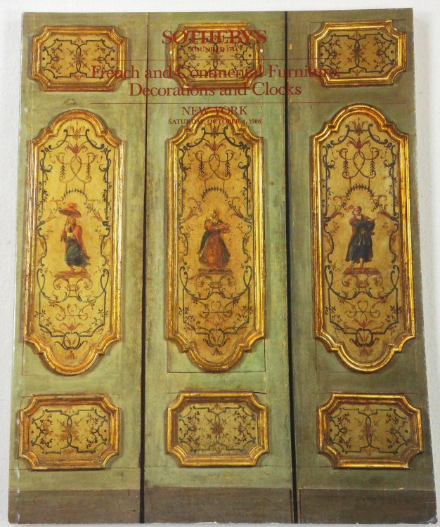 Image for French and Continental Furniture, Decorations and Clocks. Sotheby's New York: October 4, 1986 French and Continental Furniture, Decorations and Clocks. Sotheby's New York: October 4, 1986