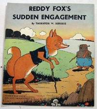 Image for Reddy Fox's Sudden Engagement. Platt & Munk Company No. 3700D Reddy Fox's Sudden Engagement. Platt & Munk Company No. 3700D