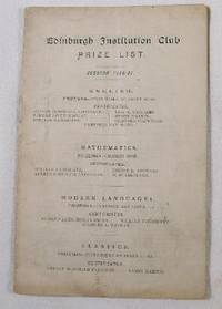 Image for Edinburgh Institution Club Price List: Session 1886-87 Edinburgh Institution Club Price List: Session 1886-87