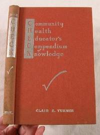 Image for Community Health Educator's Compendium of Knowledge (C.H.E.C.K.) Community Health Educator's Compendium of Knowledge (C.H.E.C.K.)