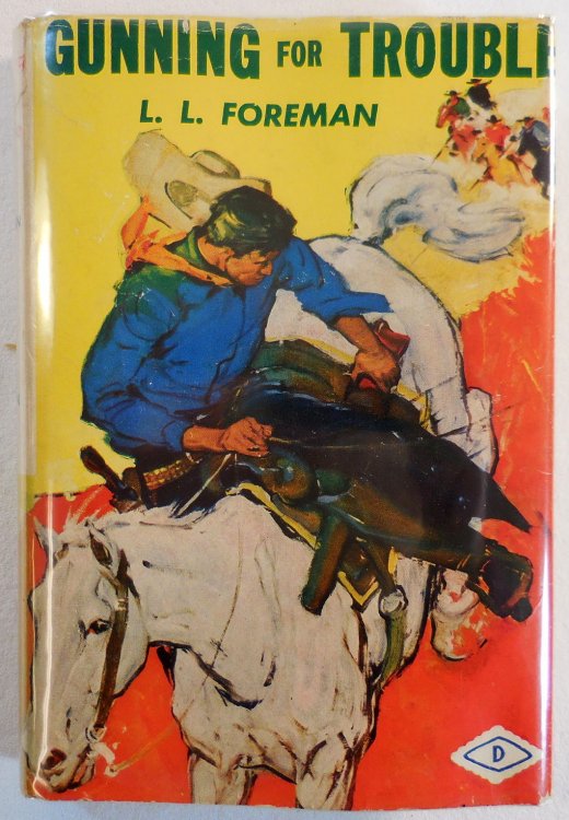 Image for Gunning for Trouble. A Dutton Diamond D Western Gunning for Trouble. A Dutton Diamond D Western