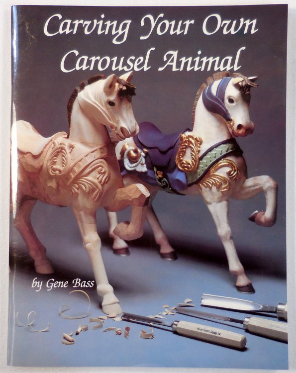 Image for Carving Your Own Carousel Animal Carving Your Own Carousel Animal