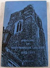 Image for History of Westminster College 1852-1977 History of Westminster College 1852-1977