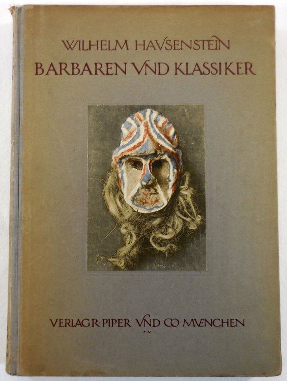 Image for Barbaren Und Klassiker. Ein Buch von Der Bildnerei Exotischer Volker Barbaren Und Klassiker. Ein Buch von Der Bildnerei Exotischer Volker