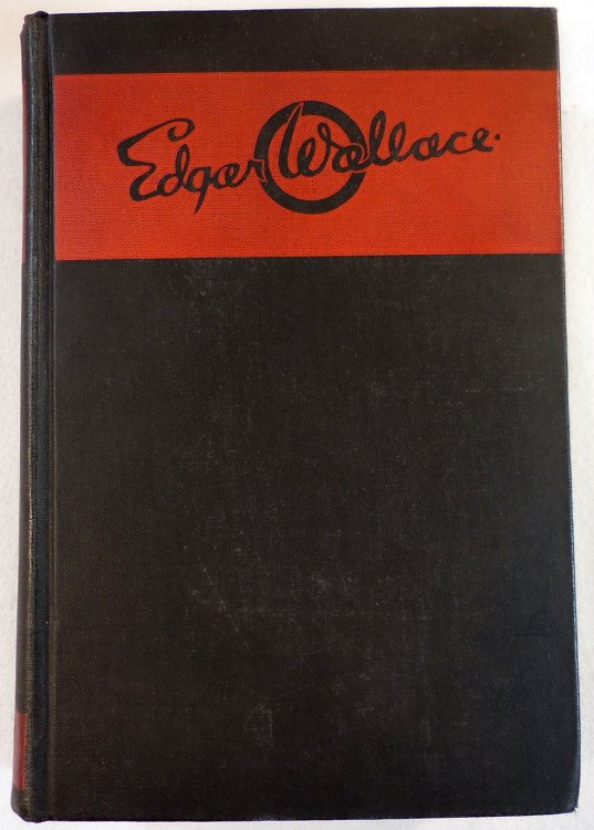 Edgar Wallace Mammoth Mystery Book. Three Complete Scotland Yard Novels. The Crime Club Edition