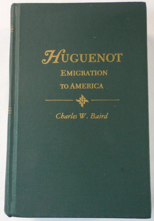 Image for History of the Huguenot Emigration to America. Two Volumes in One History of the Huguenot Emigration to America. Two Volumes in One