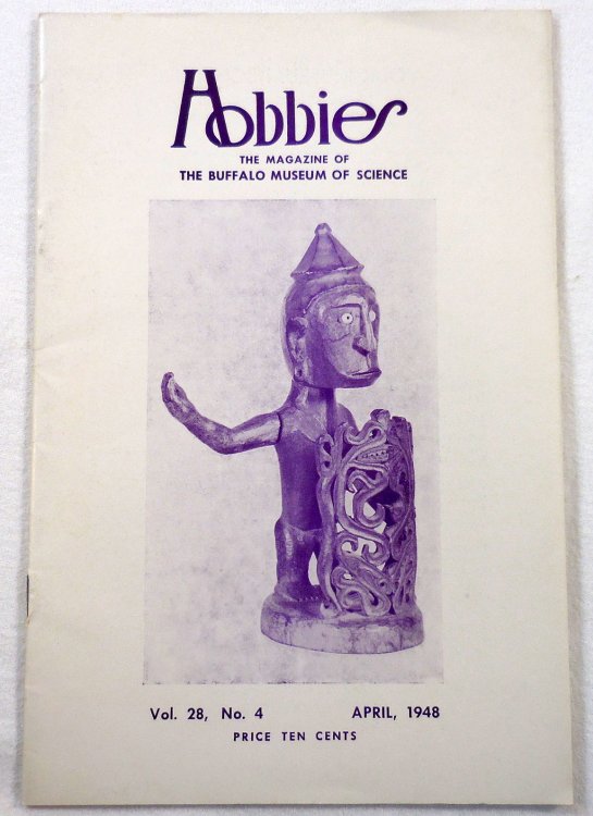 Image for Art of Melanesia, New Guinea; in Hobbies Magazine from the Buffalo Museum of Science. Vol. 28, No. 4, April 1948 Art of Melanesia, New Guinea; in Hobbies Magazine from the Buffalo Museum of Science. Vol. 28, No. 4, April 1948
