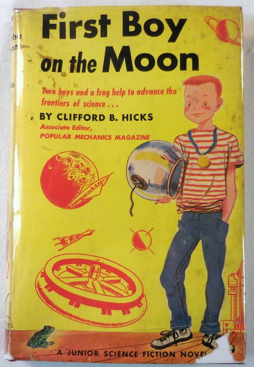 Image for First Boy on the Moon. A Junior Science Fiction Novel First Boy on the Moon. A Junior Science Fiction Novel