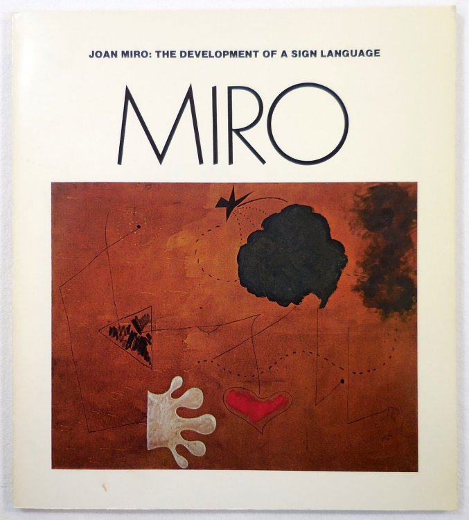 Image for Joan Miro: The Development of a Sign Language Joan Miro: The Development of a Sign Language