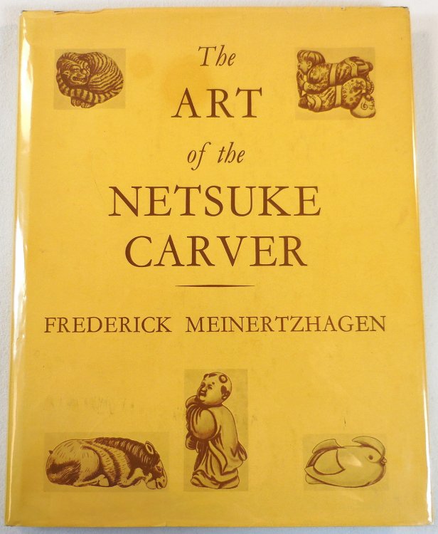 Image for The Art of the Netsuke Carver The Art of the Netsuke Carver