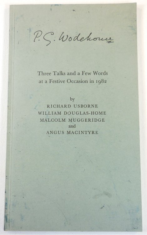 Image for P. G. Wodehouse: Three Talks and a Few Words at a Festive Occasion. No. 4 in a Series of Monographs on P. G. Wodehouse P. G. Wodehouse: Three Talks and a Few Words at a Festive Occasion. No. 4 in a Series of Monographs on P. G. Wodehouse