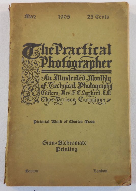 Image for The Practical Photographer: An Illustraetd Monthly of Technical Photography. May 1905 The Practical Photographer: An Illustraetd Monthly of Technical Photography. May 1905