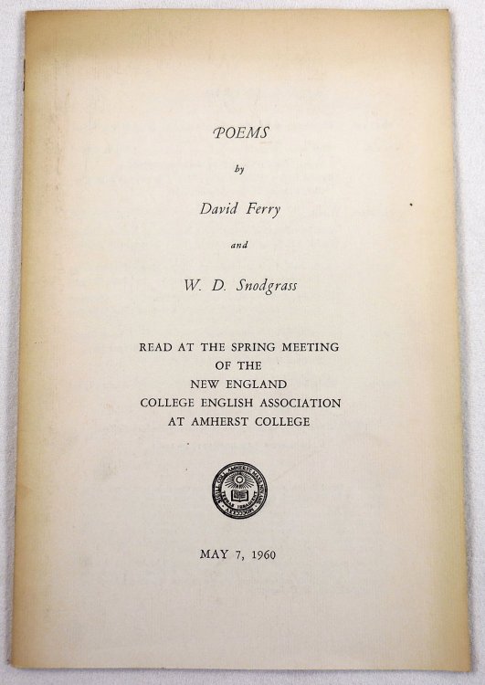 Image for Poems. Read at the Spring Meeting of the New England College English Association at Amherst College Poems. Read at the Spring Meeting of the New England College English Association at Amherst College