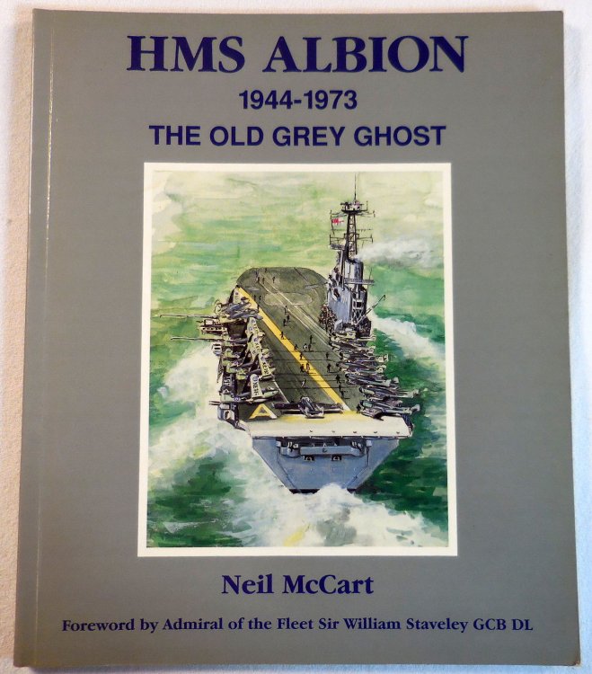Image for HMS Albion 1944-1973: The Old Grey Ghost HMS Albion 1944-1973: The Old Grey Ghost