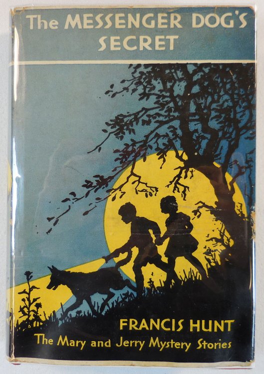 Image for The Messenger Dog's Secret. Mary and Jerry Mystery Stories The Messenger Dog's Secret. Mary and Jerry Mystery Stories
