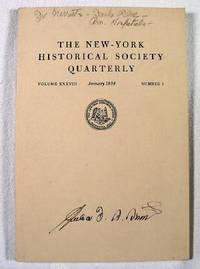 Image for The New York Historical Society Quarterly, January 1954, Vol. XXXVIII, No. 1 The New York Historical Society Quarterly, January 1954, Vol. XXXVIII, No. 1