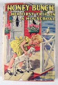 Image for Honey Bunch: Her First Trip on a Houseboat Honey Bunch: Her First Trip on a Houseboat