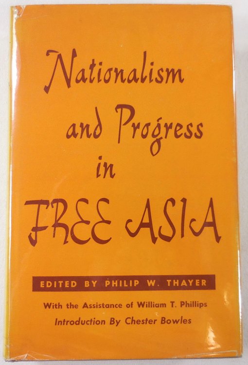 Image for Nationalism and Progress in Free Asia Nationalism and Progress in Free Asia